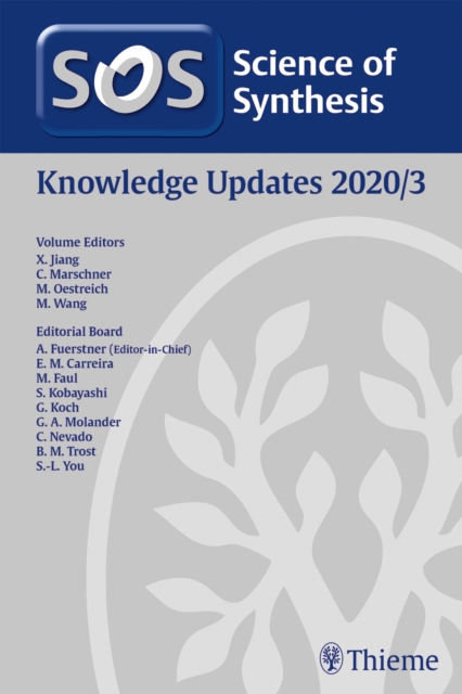 Science of Synthesis: Knowledge Updates 2020/3 