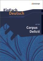 Einfach Deutsch Corpus Delicti    Unterrichtsmodelle