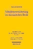 Schadensversicherung im ukrainischen Recht 