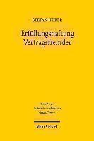 Erfullungshaftung Vertragsfremder 