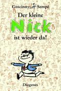 Der kleine Nick ist wieder da! 