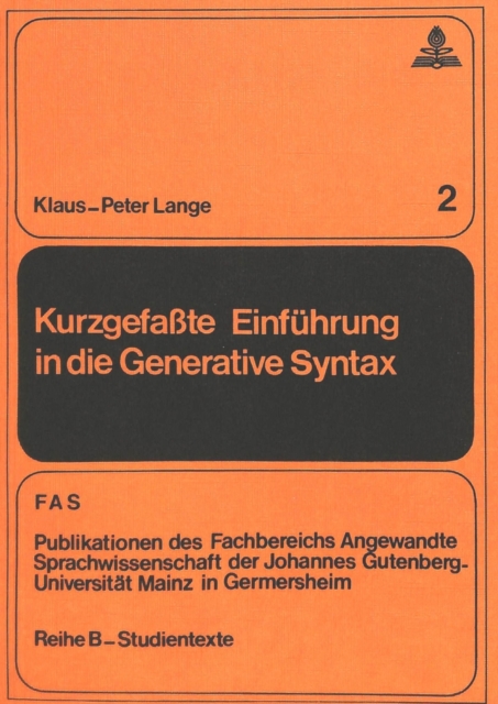 Kurzgefasste Einfuehrung in die generative Syntax 