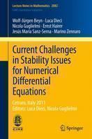 Current Challenges in Stability Issues for Numerical Differential Equations Cetraro, Italy 2011, Editors: