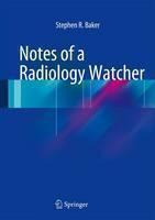 Notes of a Radiology Watcher 