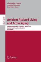 Ambient Assisted Living and Active Aging 5th International Work-Confere