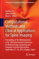 Computational Methods and Clinical Applications for Spine Imaging Proceedings of the Workshop he