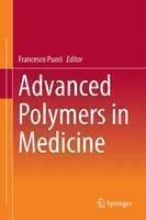 Advanced Polymers in Medicine 