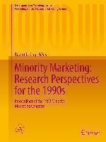 Minority Marketing: Research Perspectives for the 1990s Proceedings of the 1993 Minori