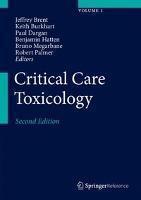 Critical Care Toxicology Diagnosis and Management of th
