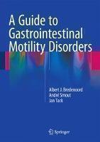 Guide to Gastrointestinal Motility Disorders 