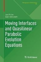 Moving Interfaces and Quasilinear Parabolic Evolution Equations 