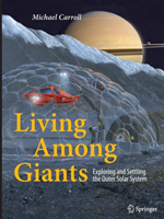 Living Among Giants Exploring and Settling the Out