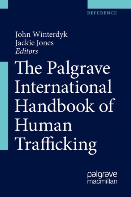 Palgrave International Handbook of Human Trafficking 