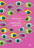 Privacy and Criminal Justice 