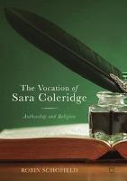 Vocation of Sara Coleridge Authorship and Religion