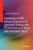 Coexistence of IMT-Advanced Systems for Spectrum Sharing with FSS Receivers in C-Band and Extended 