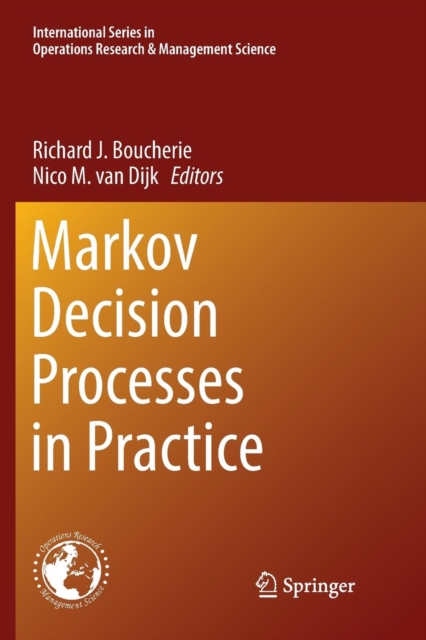 Markov Decision Processes in Practice 
