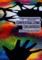 Contextualizing Childhoods Growing Up in Europe and North America