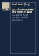 Qualitatsmanagement und Zertifizierung 