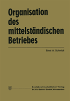 Organisation Des Mittelstandischen Betriebes 