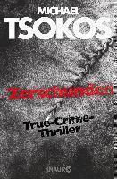 Zerschunden True-Crime-Thriller