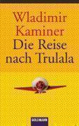 Die Reise nach Trulala 