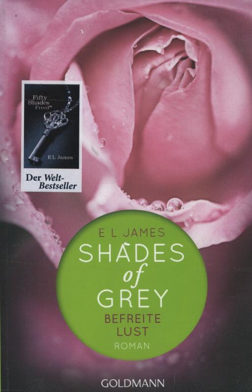 Shades of Grey 3/Befreite Lust 