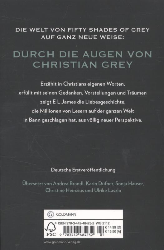 Grey - Fifty shades of Grey von Christian selbst erzahlt 