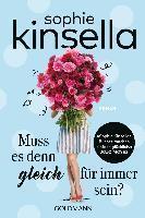 Muss es denn gleich für immer sein? 