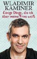 Einige Dinge, die ich  uber meine Frau weiss 