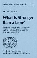What Is Stronger than a Lion? Leonine Image and Metaphor in