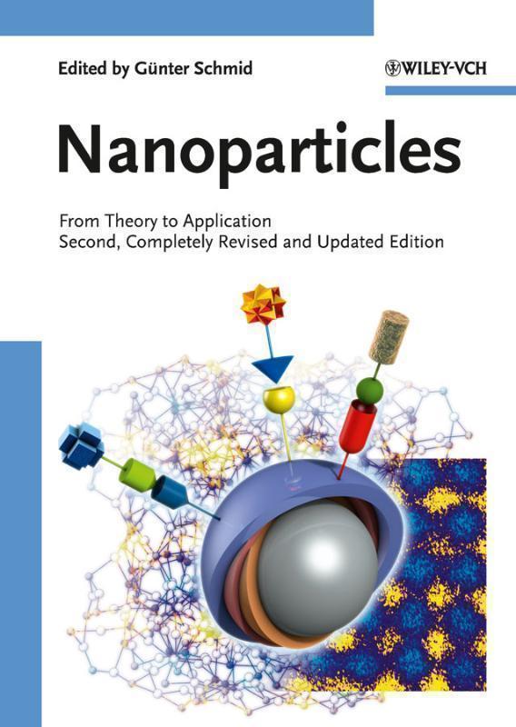 Nanoparticles 2e  From Theory to Application 