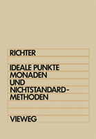 Ideale Punkte, Monaden Und Nichtstandard-Methoden 