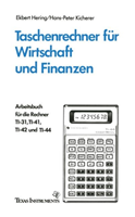 Taschenrechner Fur Wirtschaft Und Finanzen Arbeitsbuch Fur Die Rechner Ti