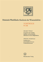 Fortschritte Der Geodasie: Satelliten- Und Terrestrische Methoden Mit Ihren Moeglichkeiten. 317. Sitzung Am 3. Oktober 198