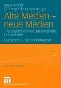 Alte Medien - Neue Medien 