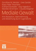 Mediale Gewalt Ihre Rezeption, Wahrnehmung Un