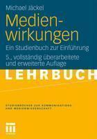 Medienwirkungen Ein Studienbuch Zur Einfuhrung