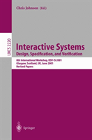 Interactive Systems: Design, Specification, and Verification 8th International Workshop, DS