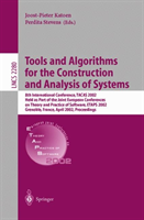 Tools and Algorithms for the Construction and Analysis of Systems 8th International Conference, TACAS 2002, Held as Part of the Joint European Conferences on Theory