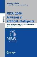 MICAI 2006: Advances in Artificial Intelligence 5th Mexican International Conference on Artificial Intelligence, Apizaco, Mexico, November 13-17,