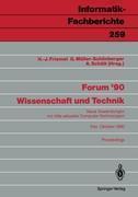Forum '90 Wissenschaft und Technik 