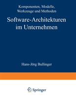 Software-Architekturen Im Unternehmen Komponenten, Modelle, Werkzeug