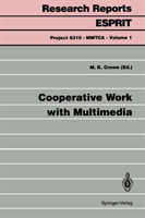 Cooperative Work with Multimedia 