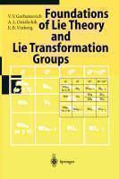 Lie Groups and Lie Algebras I Foundations of Lie Theory Lie