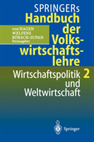 Springers Handbuch Der Volkswirtschaftslehre 2 Wirtschaftspolitik Und Weltwir