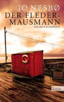 Der Fledermausmann Harry Holes erster Fall