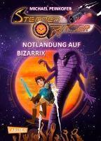 Sternenritter 9: Notlandung auf Bizarrix 