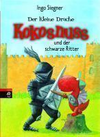 Der kleine Drache Kokosnuss 04 und der schwarze Ritter 