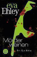 Morder weinen 
